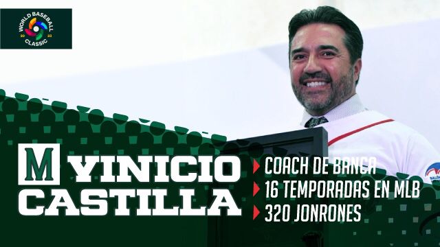 Vinicio Castilla será coach de banca de México para el Clásico