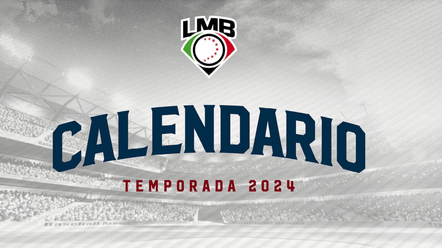 LMB: Calendario Temporada 2022